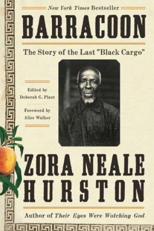 Barracoon — The Story of the Last “Black Cargo”